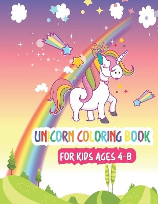 Unicorn Coloring Book for Kids Ages 4-8