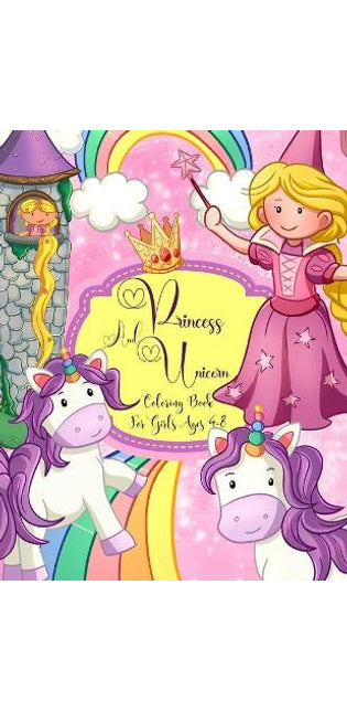 Princess And Unicorn Coloring Book For Girls Ages 4-8