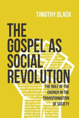Gospel as Social Revolution
