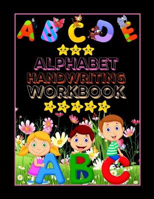 Alphabet Handwriting Workbook