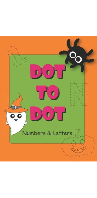 Dot to Dot Numbers and Letters
