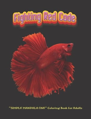 "SIMPLE MANDALA ONE" Coloring Book for Adults