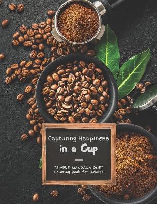 "SIMPLE MANDALA ONE" Coloring Book for Adults