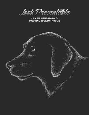 "SIMPLE MANDALA ONE" Coloring Book for Adults