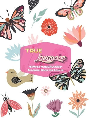 "SIMPLE MANDALA ONE" Coloring Book for Adults