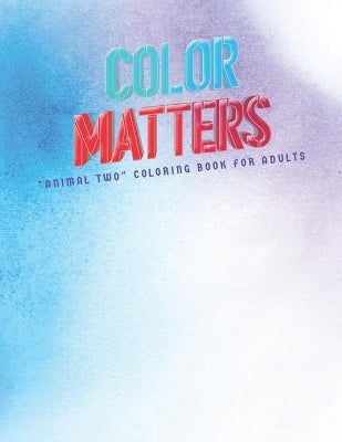 "ANIMAL TWO" Coloring Book for Adults