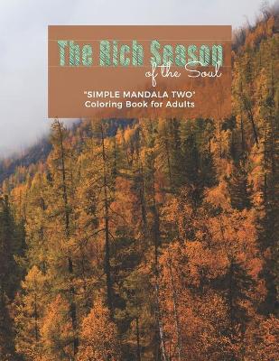 "SIMPLE MANDALA TWO" Coloring Book for Adults