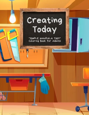 "SIMPLE MANDALA TWO" Coloring Book for Adults