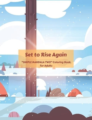 "SIMPLE MANDALA TWO" Coloring Book for Adults