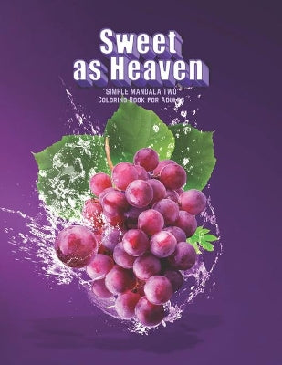 "SIMPLE MANDALA TWO" Coloring Book for Adults