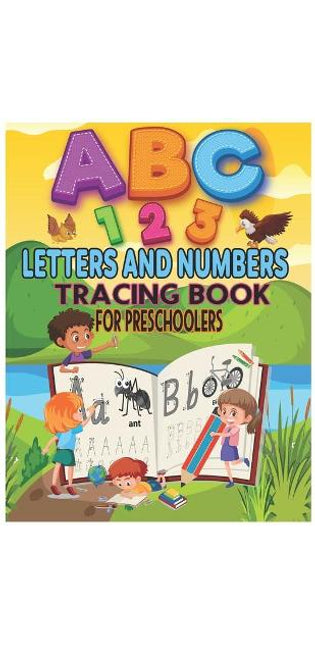letters and numbers tracing book for preschoolers
