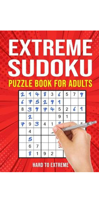 Extreme Sudoku Puzzle Book for Adults