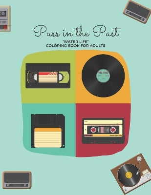 "WATER LIFE" Coloring Book for Adults