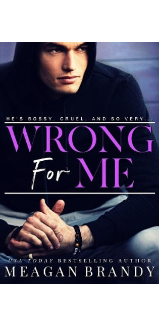 Wrong For Me