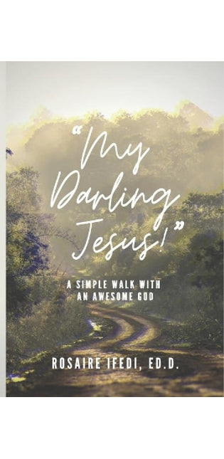 "My Darling Jesus!"