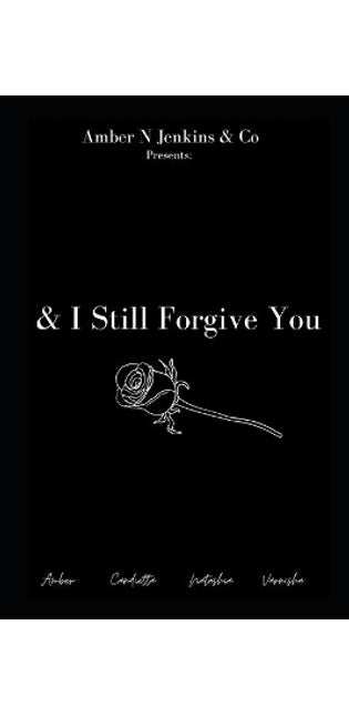 & I Still Forgive You