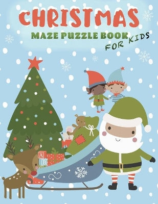 Christmas Maze Puzzle Book for Kids