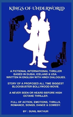 "Kings of Underworld" (Written in English with Hindi Dialogues)