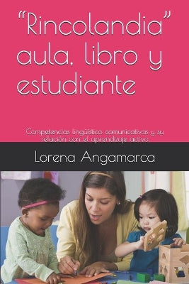 "Rincolandia" aula, libro y estudiante