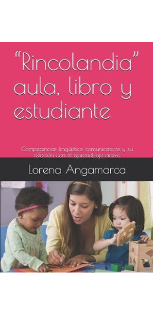 "Rincolandia" aula, libro y estudiante