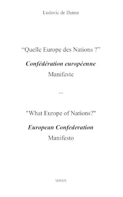 "What Europe of Nations ? " a European Confederation