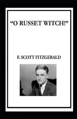 "O Russet Witch!" Illustrated