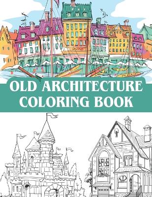old architecture coloring book