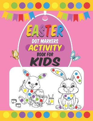 Easter Dot Markers Activity Book For Kids