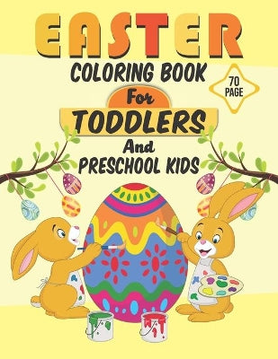 Easter Coloring Book For Toddlers And Preschool Kids