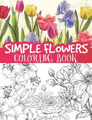 Simple flowers coloring book