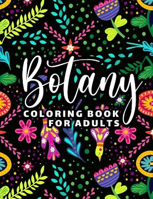 Botany Coloring Book for Adults
