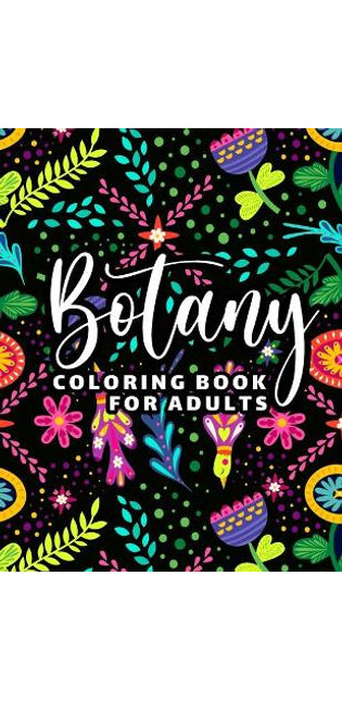 Botany Coloring Book for Adults