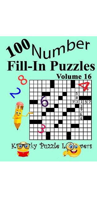Number Fill-In Puzzles, Volume 16