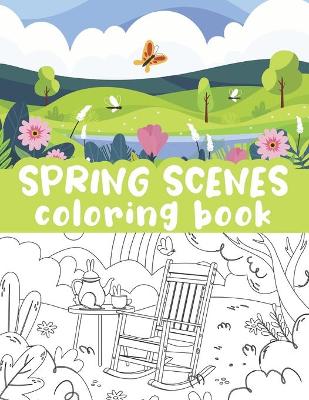 Spring scenes coloring book