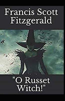 "O Russet Witch!" Illustrated