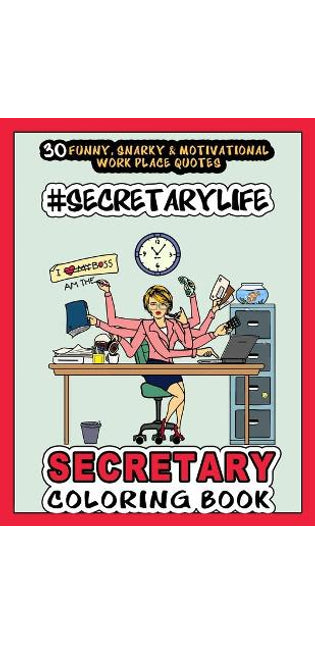 # Secretary Life - SECRETARY COLORING BOOK