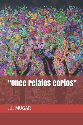 "Once relatos cortos"