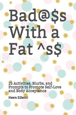 Badass With a Fat Ass