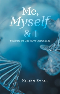 "Me, Myself & I"