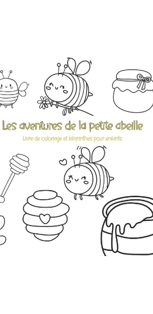 Les aventures de la petite abeille