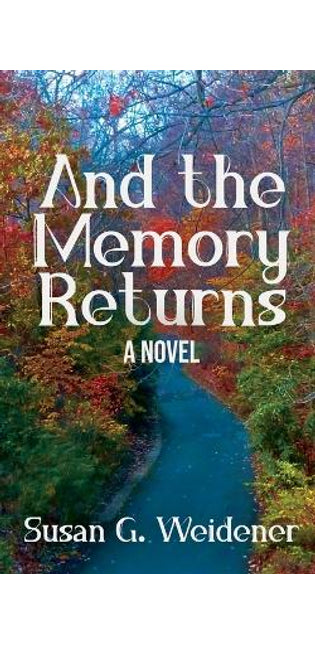 And the Memory Returns