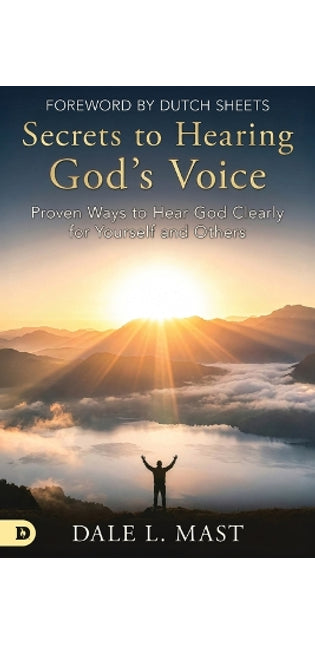 Secrets to Hearing God's Voice
