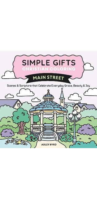 Simple Gifts Christian Coloring: Main Street