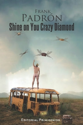 "Shine on You Crazy Diamond"