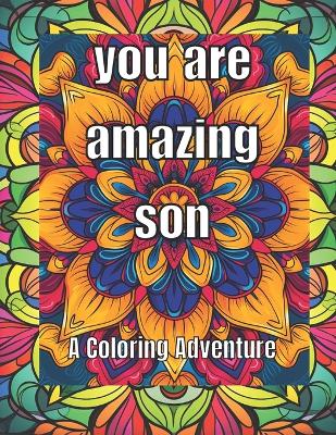 "You Are Amazing, Son