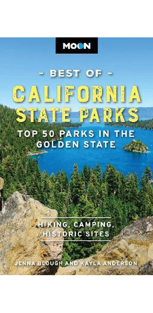 Moon Best of California State Parks (First Edition)