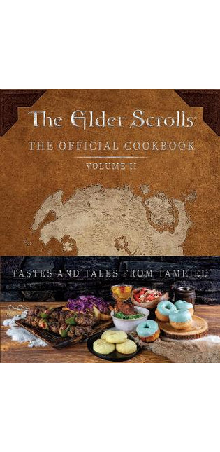 Elder Scrolls: The Official Cookbook Vol. 2