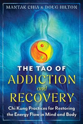 Tao of Addiction and Recovery