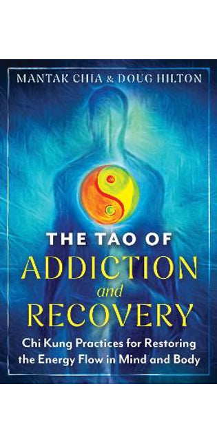 Tao of Addiction and Recovery