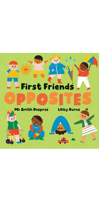 First Friends: Opposites